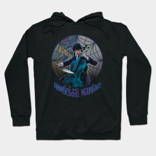 homicidal maniac Hoodie